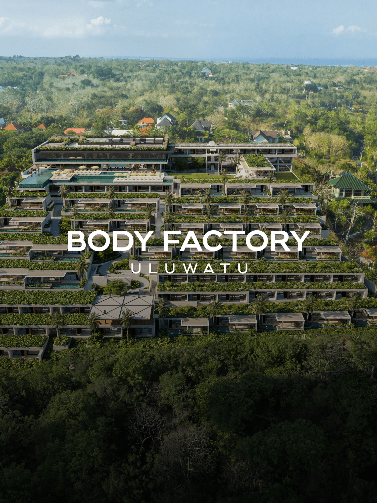 Body Factory Uluwatu, coming soon